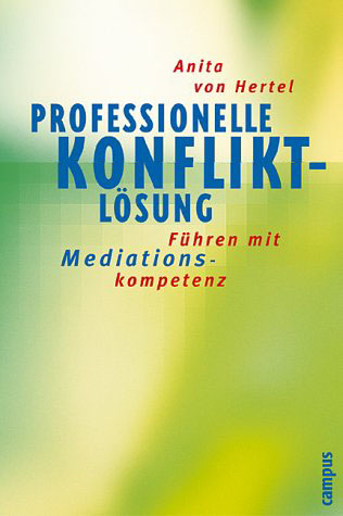 Professionelle Konfliktlösung: Anita von Hertel